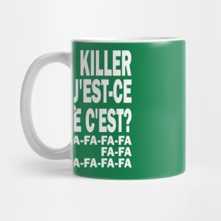 Cy-Kill Killer Mug